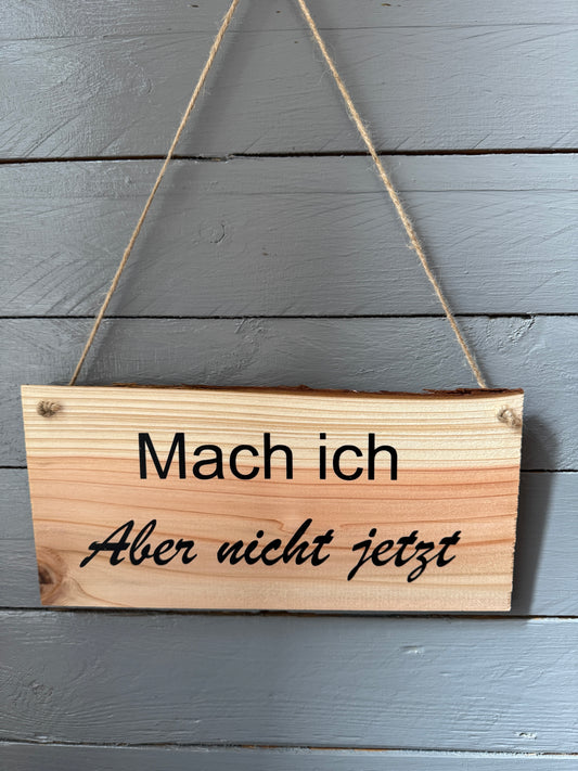 Lustige Wanddeko für Home Office oder Küche – Geschenk für entspannte Aufschieber