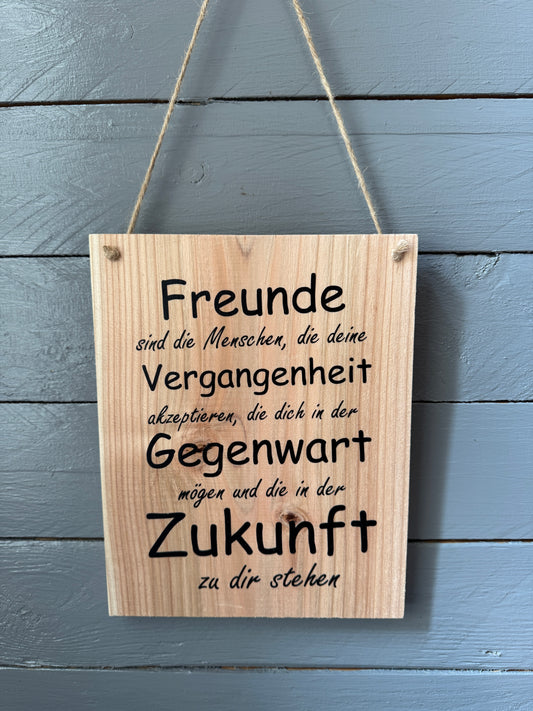 Schild „Freunde sind die Menschen…“ – Für wahre Freundschaften, die das Leben heller machen 💞