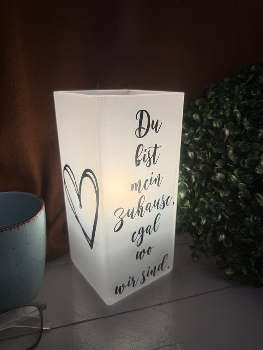Beleuchtete Glaslampe mit Spruch Du bist mein Zuhause egal wo wir sind.
